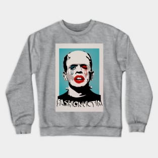 =FASHIONVICTIM= Crewneck Sweatshirt